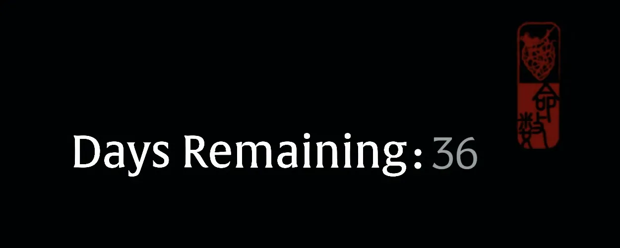 Days Remaining: 36, in white on a black defeat screen, beside a small red seal.